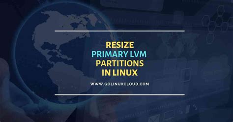 5 easy steps to resize root LVM partition in RHEL/CentOS 7/8 Linux.